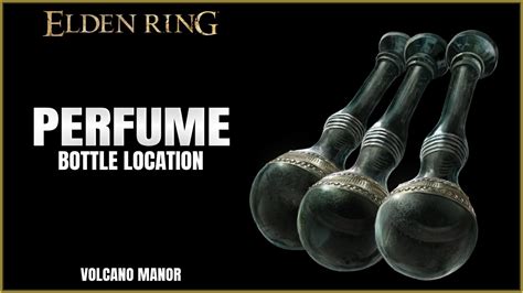 perfume bottle elden ring location